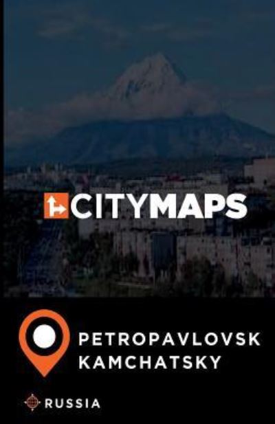 City Maps Petropavlovsk-Kamchatsky Russia - James McFee - Książki - Createspace Independent Publishing Platf - 9781545435342 - 18 kwietnia 2017