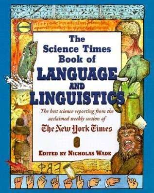 Cover for Nicholas Wade · Science Times Book of Language (Hardcover Book) (2000)