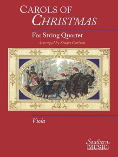 Cover for Hal Leonard Corporation · Carols Of Christmas For String Quartet Viola (Sheet music) (2015)