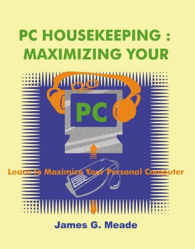 Cover for James Meade · Pc Housekeeping: Maximizing Your Pc (Paperback Book) (1998)