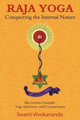 Cover for Swami Vivekananda · Raja Yoga: Conquering the Internal Nature (Paperback Book) (2010)