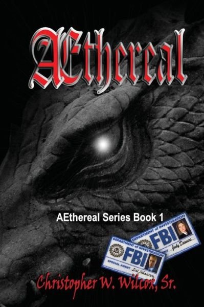 Cover for Christopher W Wilcox Sr · Aethereal (Paperback Book) (2015)