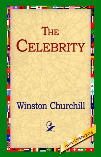 Cover for Winston Churchill · The Celebrity (Paperback Book) (2004)