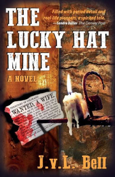 Cover for J. v. L. Bell · Lucky Hat Mine (Book) (2016)