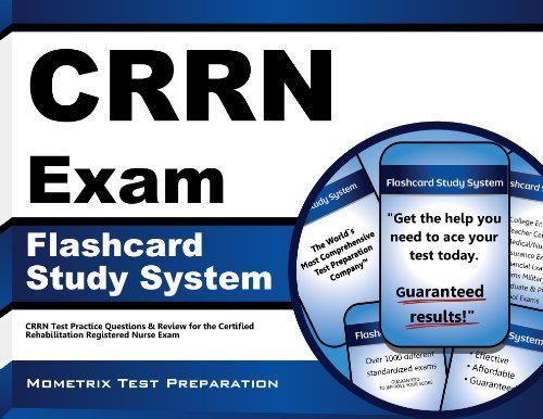 Cover for Crrn Exam Secrets Test Prep Team · Crrn Exam Flashcard Study System: Crrn Test Practice Questions &amp; Review for the Certified Rehabilitation Registered Nurse Exam (Cards) (Pocketbok) [1 Flc Crds edition] (2023)