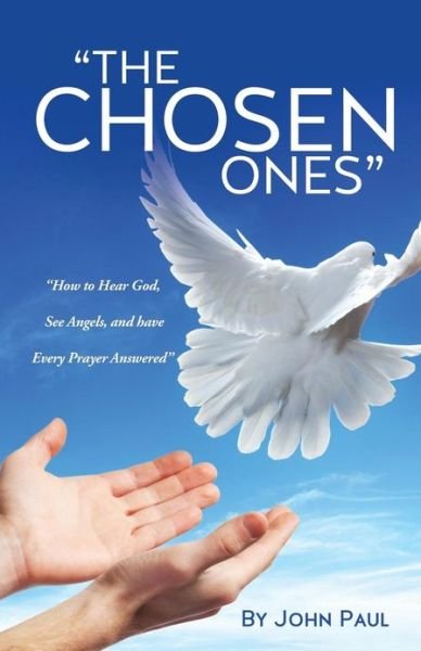 Cover for John Paul · &quot;The Chosen Ones&quot; (Paperback Bog) (2013)