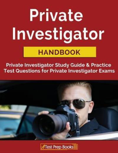 Cover for Private Investigator Exam Team · Private Investigator Handbook (Paperback Book) (2018)