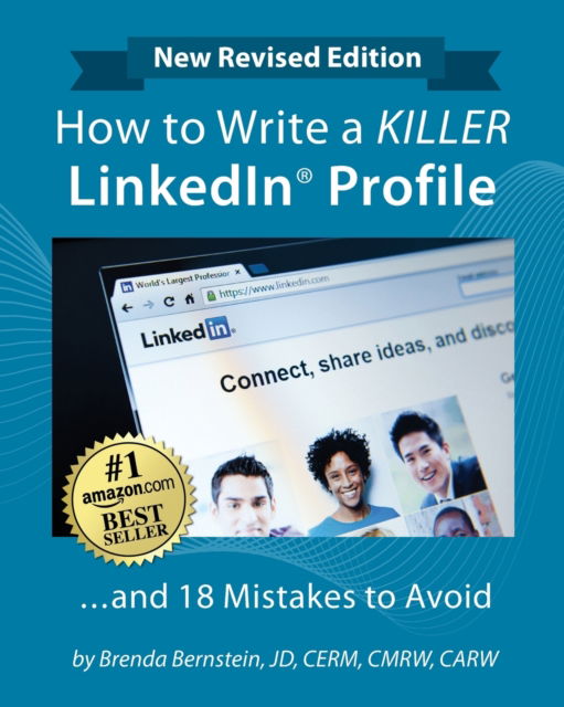 Cover for Brenda Bernstein · How to Write a KILLER LinkedIn Profile... And 18 Mistakes to Avoid (Paperback Book) (2022)