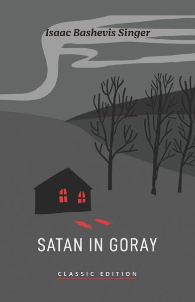 Cover for Isaac Bashevis Singer · Satan in Goray (Paperback Book) (2021)