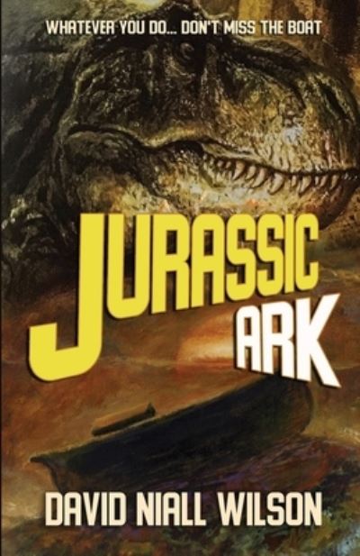 Cover for David Niall Wilson · Jurassic Ark (Paperback Book) (2021)