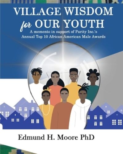 Cover for Edmund Moore · Village Wisdom For Our Youth (Pocketbok) (2021)