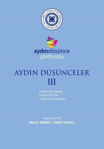 Cover for Necat Birinci · Aydin DuÅžunceler III (Pocketbok) (2018)