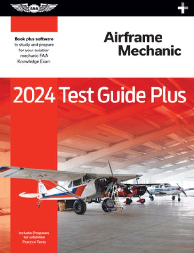 Cover for ASA Test Prep Board · 2024 Airframe Mechanic Test Guide Plus (Book) (2023)