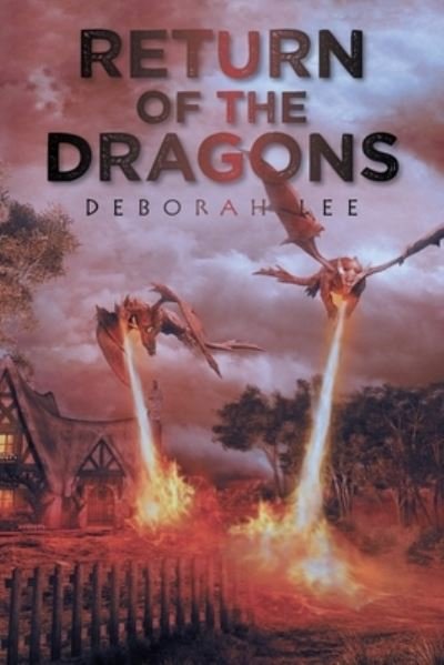Cover for Deborah Lee · Return of the Dragons (Paperback Book) (2021)