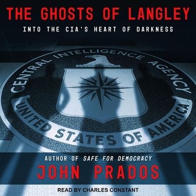 Cover for John Prados · The Ghosts of Langley Lib/E (CD) (2017)