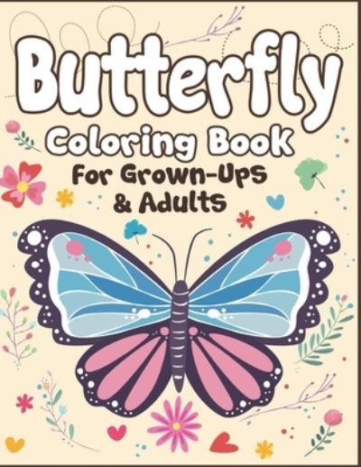 Cover for Arsha Publication · Butterfly Coloring Book for Grown-Ups and Adults (Paperback Book) (2019)