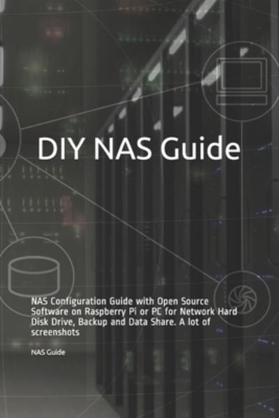 Cover for NAS Guide · DIY NAS Guide (Taschenbuch) (2019)
