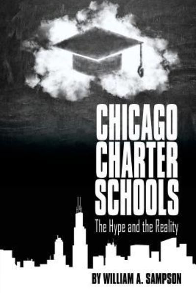 Cover for William Sampson · Chicago Charter Schools (Paperback Bog) (2016)