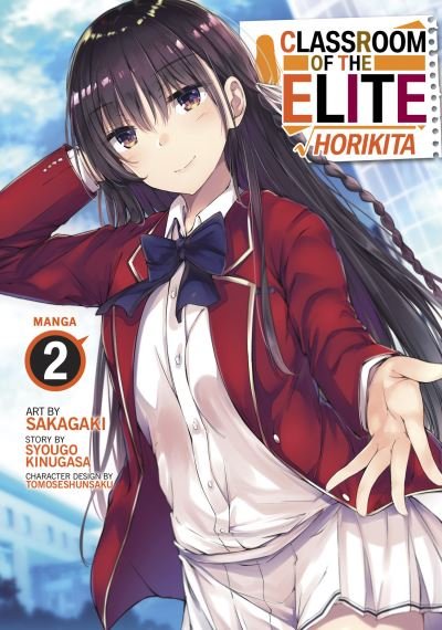 Cover for Syougo Kinugasa · Classroom of the Elite: Horikita (Manga) Vol. 2 - Classroom of the Elite: Horikita (Manga) (Taschenbuch) (2023)