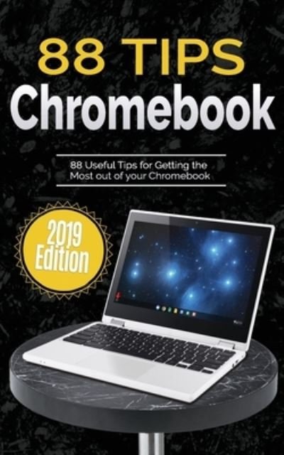 Cover for Kevin Wilson · 88 Tips for Chromebook (Paperback Book) (2019)