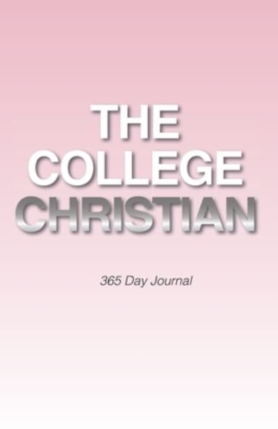 Cover for Rekeia Monae Dabney · The College Christian (Paperback Bog) (2019)