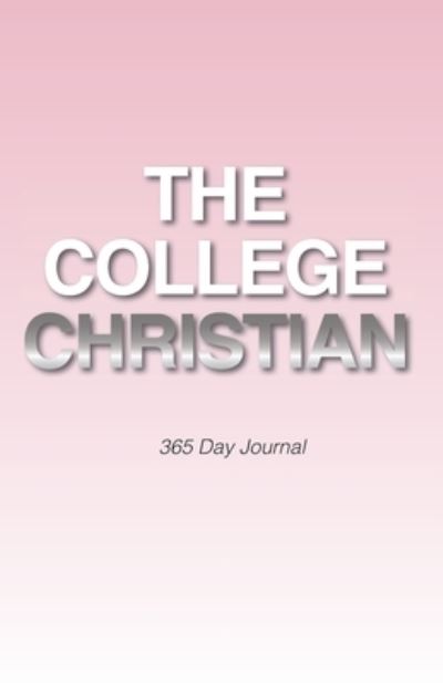 Cover for Rekeia Monae Dabney · The College Christian (Paperback Book) (2019)