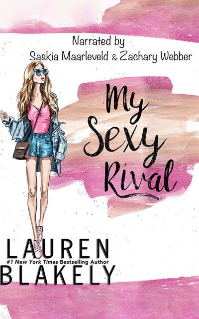 Cover for Lauren Blakely · My Sexy Rival (CD) (2021)