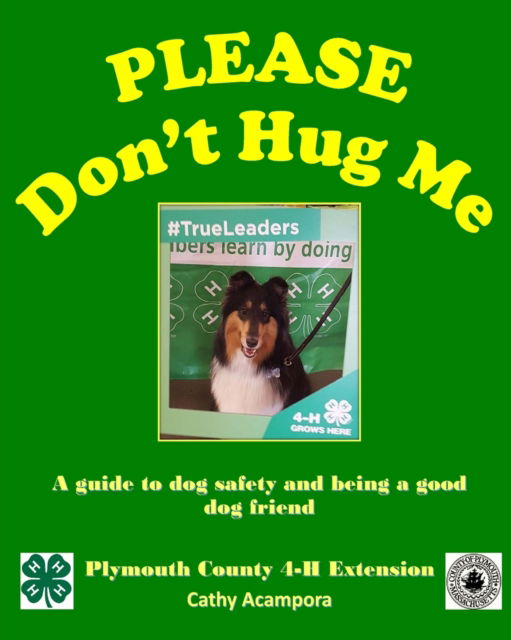 PLEASE Don't Hug Me- - Cathy Acampora - Książki - Blurb - 9781714569342 - 23 sierpnia 2024