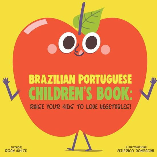 Cover for Roan White · Brazilian Portuguese Children's Book (Paperback Book) (2018)