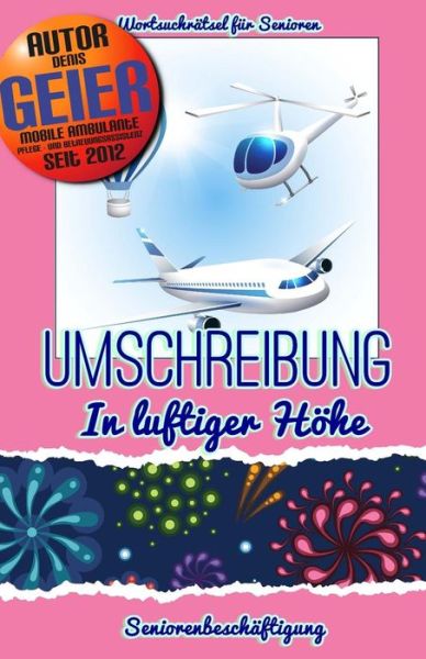 Cover for Denis Geier · Umschreibung - In luftiger Hoehe (Taschenbuch) (2018)