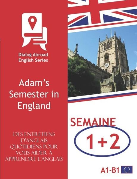 Cover for Dialog Abroad Books · Des Entretiens d'Anglais Quotidiens Pour Vous Aider (Paperback Book) (2018)