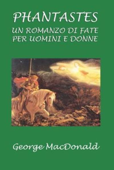 Cover for George MacDonald · Phantastes (Paperback Bog) (2018)