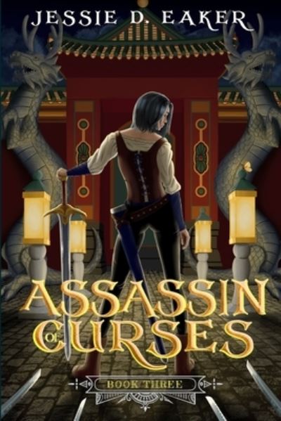 Cover for Jessie D Eaker · Assassin of Curses (Paperback Book) (2021)