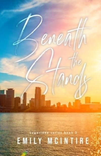 Cover for Emily McIntire · Beneath the Stands (Paperback Book) (2021)