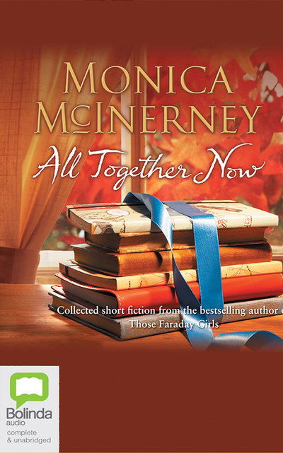 Cover for Monica Mcinerney · All Together Now (Audiobook (CD)) [Unabridged edition] (2012)