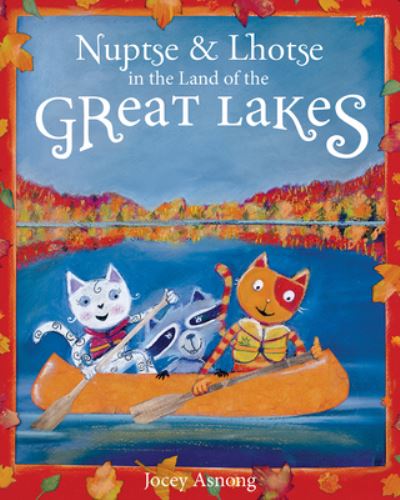 Cover for Jocey Asnong · Nuptse and Lhotse in the Land of the Great Lakes - Nuptse and Lhotse (Hardcover Book) (2024)