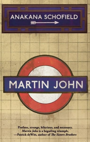 Cover for Anakana Schofield · Martin John (Paperback Book) (2015)