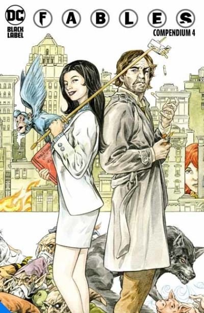 Cover for Bill Willingham · Fables Compendium Four (Paperback Book) (2021)