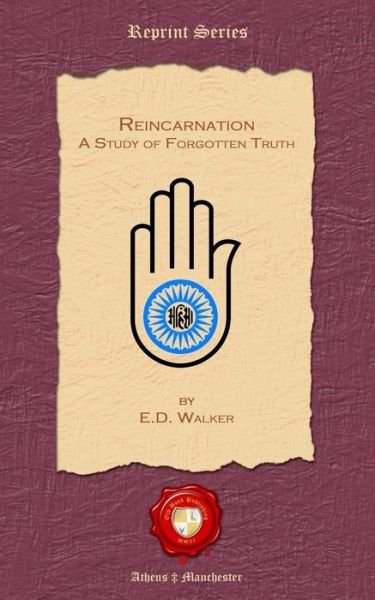 Cover for E D Walker · Reincarnation. A Study of Forgotten Truth (Paperback Book) (2012)