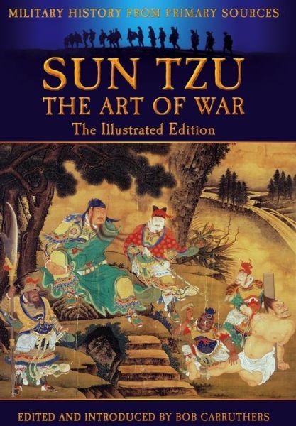 Cover for Bob Carruthers · Sun Tzu: The Art of War Through the Ages (Paperback Bog) (2013)