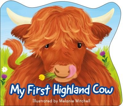 Cover for Melanie Mitchell · My First Highland Cow - Wee Kelpies (Bog) (2023)