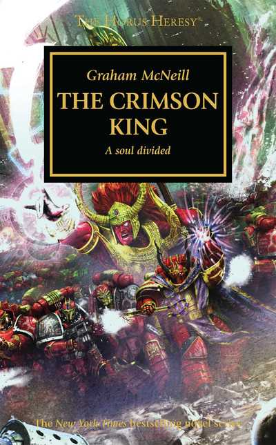 Cover for Graham McNeill · The Crimson King - The Horus Heresy (Paperback Book) (2018)