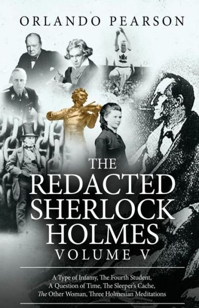 Cover for Orlando Pearson · The Redacted Sherlock Holmes (Volume V) - Redacted Sherlock Holmes (Paperback Book) (2018)