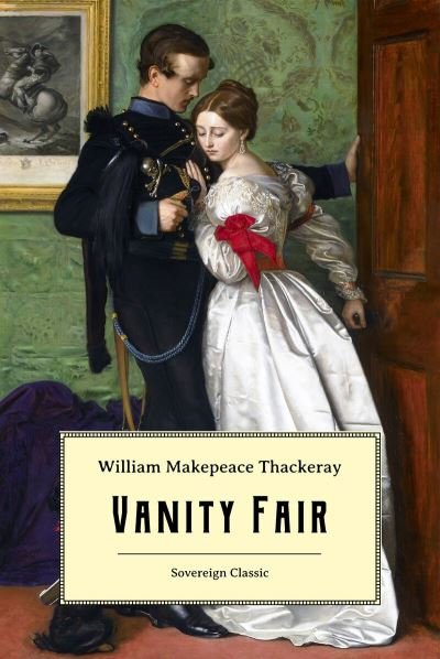 Cover for William Makepeace Thackeray · Vanity Fair (Taschenbuch) (2018)