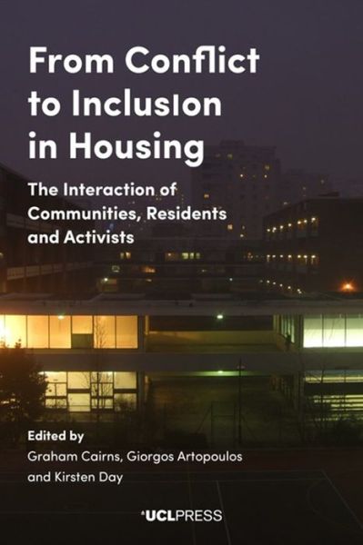 Cover for Graham Cairns · From Conflict to Inclusion in Housing: The Interaction of Communities, Residents and Activists - Housing: Critical Futures (Taschenbuch) (2017)