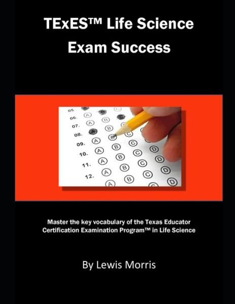 Cover for Lewis Morris · TExES Life Science Exam Success (Taschenbuch) (2018)