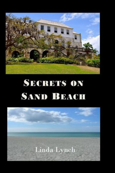 Cover for Linda Lynch · Secrets on Sand Beach (Paperback Book) (2017)