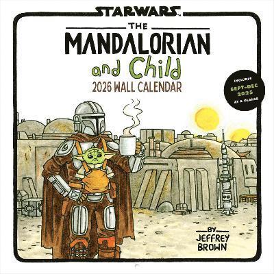 Cover for Jeffrey Brown · Star Wars The Mandalorian and Child 2026 Wall Calendar (Kalender) (2025)