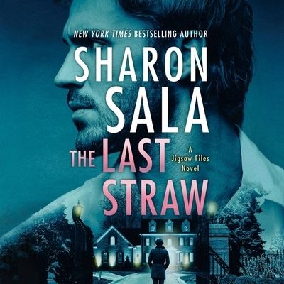 Cover for Sharon Sala · The Last Straw (CD) (2021)