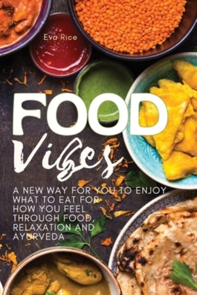 Cover for Eva Rice · Food Vibes (Paperback Book) (2022)